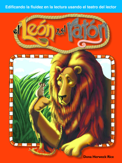 Title details for El leon y el raton (The Lion and the Mouse) by Dona Herweck Rice - Available